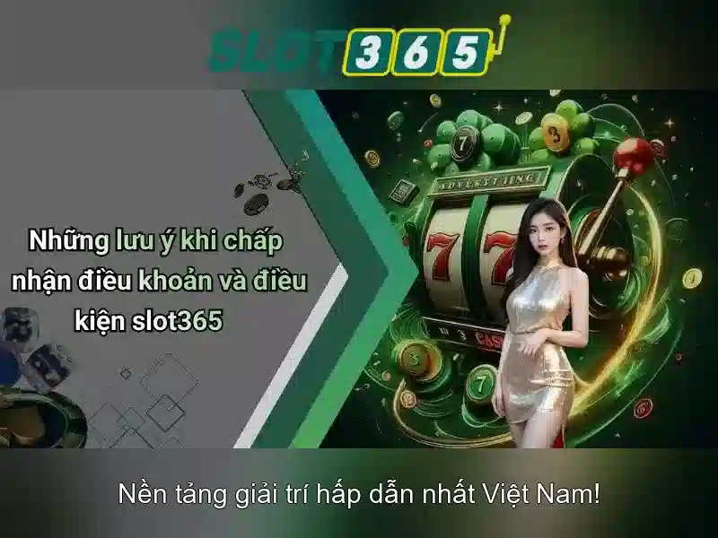 Slot365: Đánh giá nền tảng slot trực tuyến và trải nghiệm người dùng